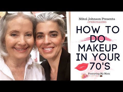 HOW TO DO YOUR MAKEUP IN YOUR 70&rsquo;S | FEATURING MY MOM | #FIERCEAGING | Nikol Johnson