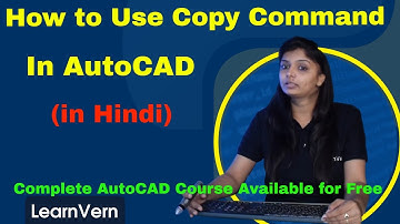 How to Use Copy Command in AutoCAD? Copy and Paste in AutoCAD in Hindi - LearnVern