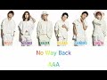 AAA - No Way Back (Color Coded Lyrics Kan/Rom/Eng)