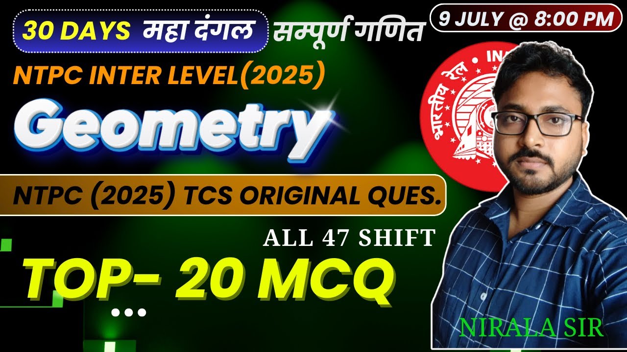 Graduate Level Geometry Geometry || NTPC graduate level 2025 के पुरे 47 Shift का || BY : NIRALA ...