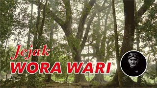 JEJAK WORA WARI