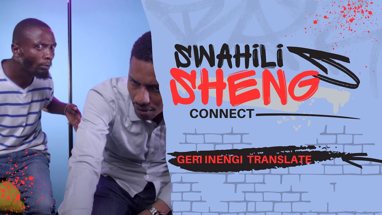 What Does Geri Inengi Really Mean ? Mufti + Benso Swahili Sheng