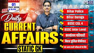01 May Current Affairs 2026 | Daily Current Affairs | Current Affairs By Durgesh Sir | KGS Bihar