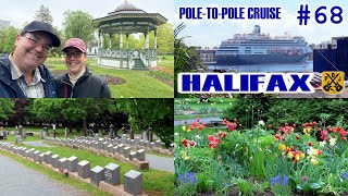 Halifax, Nova Scotia - Titanic Cemetery, Public Gardens, Breton Thunder - HAL Pole-To-Pole Cruise