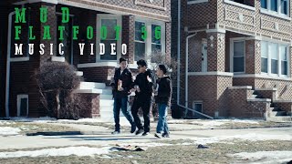 Flatfoot 56 - Mud (Official Music Video)