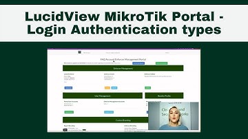LucidView MikroTik Portal - Login Authentication types