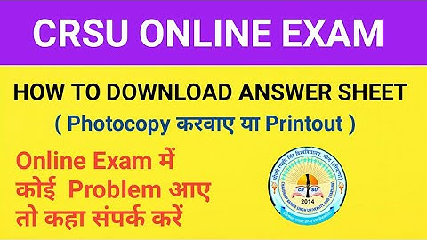 CRSU Answer Sheet pdf, CRSU online exam kaise hota hai, CRSU online exam Demo, CRSU helpdesk number