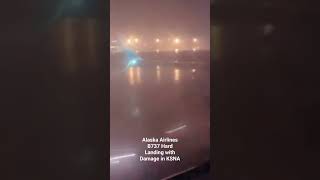 Alaska Airlines Boeing 737-800 Hard Landing with Damage KSNA Hurricane Hillary #aviation #airplanes