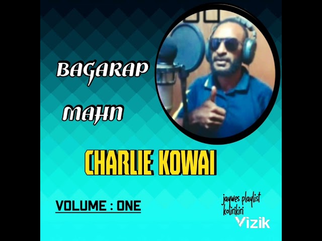 05. Charlie Kowai - Tekei Mari [Vol.1](2019) class=