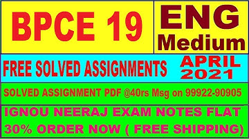 BPCE 19 in ENGLISH solved assignment 2021 PDF @40rs massage on - 99922-90905