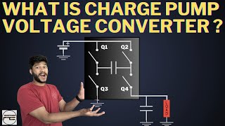 What is Switched Capacitor Voltage Converter? The Forgotten Converter! Charge pump Voltage Converter