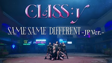 CLASS:y 「SAME SAME DIFFERENT -JP Ver.-」 Teaser #02