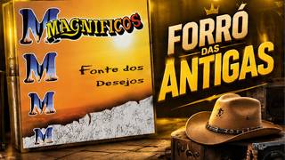 BAÚ DO FORRÓ ANTIGO | ROMÂNTICAS QUE FIZERAM HISTÓRIA | Limão com Mel, Magníficos e Eliane
