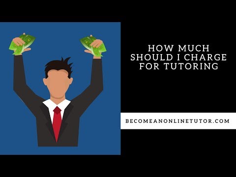 How Much Should I Charge For Tutoring?