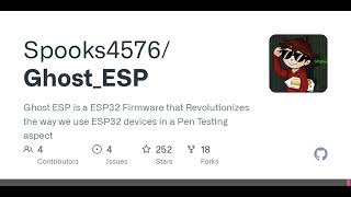 GitHub - Spooks4576/Ghost_ESP: Ghost ESP is a ESP32 Firmware that Revolutionizes the way we use E...