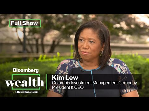 Bloomberg Wealth with David Rubenstein: Columbia's Kim Lew