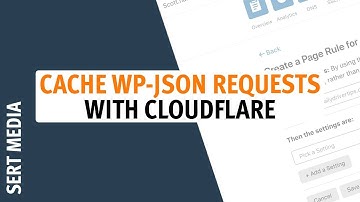 How To Use Cloudflare To Cache WP-JSON Requests - Cache WordPress Rest API Endpoint With Cloudflare