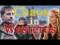 Chaos in westeros every twow plotline