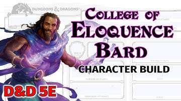 D&D College of Eloquence Bard 5E Build - D&D Beyond - Tasha