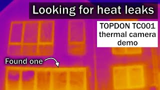 Looking for heat leaks  TOPDON TC001 thermal camera demo