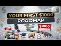 Your First $1,000 Roadmap for Beginners