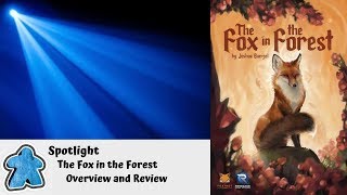 Spotlight - The Fox in the Forest Overview and Review