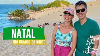 Natal - RN - AS CAPITAIS DO BRASIL - História da cidade, restaurantes e pontos turísticos.