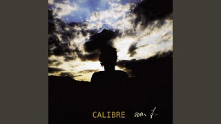 Video thumbnail of "Calibre - Even If (Original Mix)"