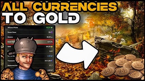 ESO Guide Converting ALL Currencies to Gold (AP, Tel Var, Writs, Crowns, SOE, Crown Gems and More)