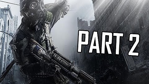 Metro 2033 Redux Walkthrough Part 2 - THE TUNNELS!