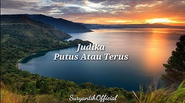 Judika - Putus Atau Terus ( Video lyrics )
