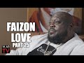 Faizon Love Knew of Griselda&#39;s Lover Charles Cosby: He was an Oakland Legend (Part 25)