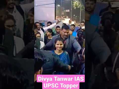 Divya Tanwar IAS super entry #divyatanwar #upsctopper #upsc #ias #ips #divyaupsc #drishtiias