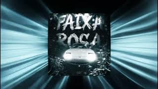 Faixa Rosa (Extended)