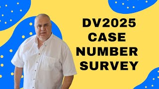 DV Lottery Greencard | DV2025 Case number survey - concluding result