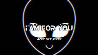 Download lagu IAM FOR YOU - ( AZKY SKY REMIX ) FVNKY BREAKS - BMR - 2024