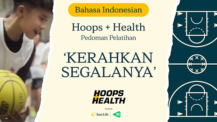 🏀 Pedoman Pelatihan Hoops + Health: Penjelasan aktivitas ‘Kerahkan Segalanya’ (Bahasa Indonesian)