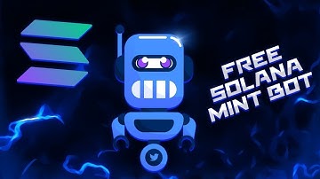 SOLANA MINT BOT | SOLANA NFT BOT | SOLANA AUTOMINT BOT | FREE DOWNLOAD