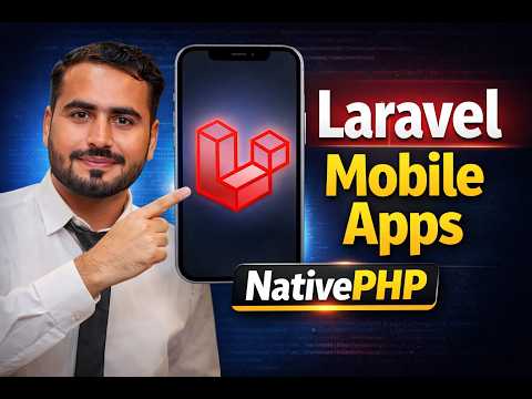 Build Mobile Apps with Laravel | NativePHP Full Course for Urdu / Hindi Developers