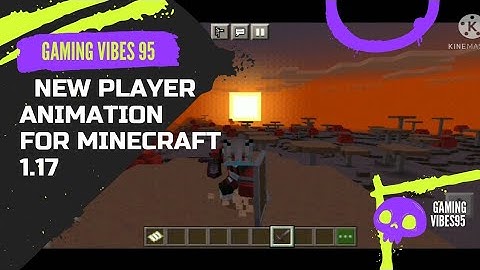 MINECRAFT POCKET EDITION ALL NEW PLAYER ANIMATION FOR MINECRAFT PE 1.17 UPDATE !