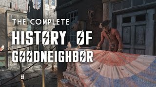 Мульт The Complete History of Goodneighbor and the Old State House in Fallout 4