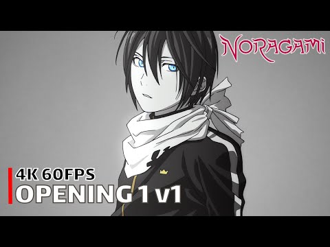 Noragami - Opening 1 v1 [4K 60FPS | Creditless | CC]