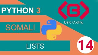 Python for beginners in Somali - 14 - Lists