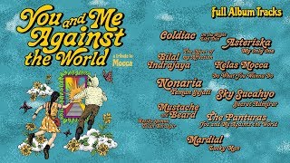 You And Me Against The World: A Tribute To mocca Full Album