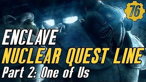 Fallout 76 One of Us: Enclave Nuclear Questline Walkthrough Part 2 #Fallout76