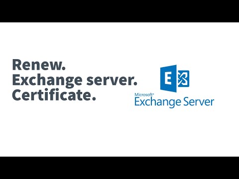 Exchange 2019 Certificate renewal