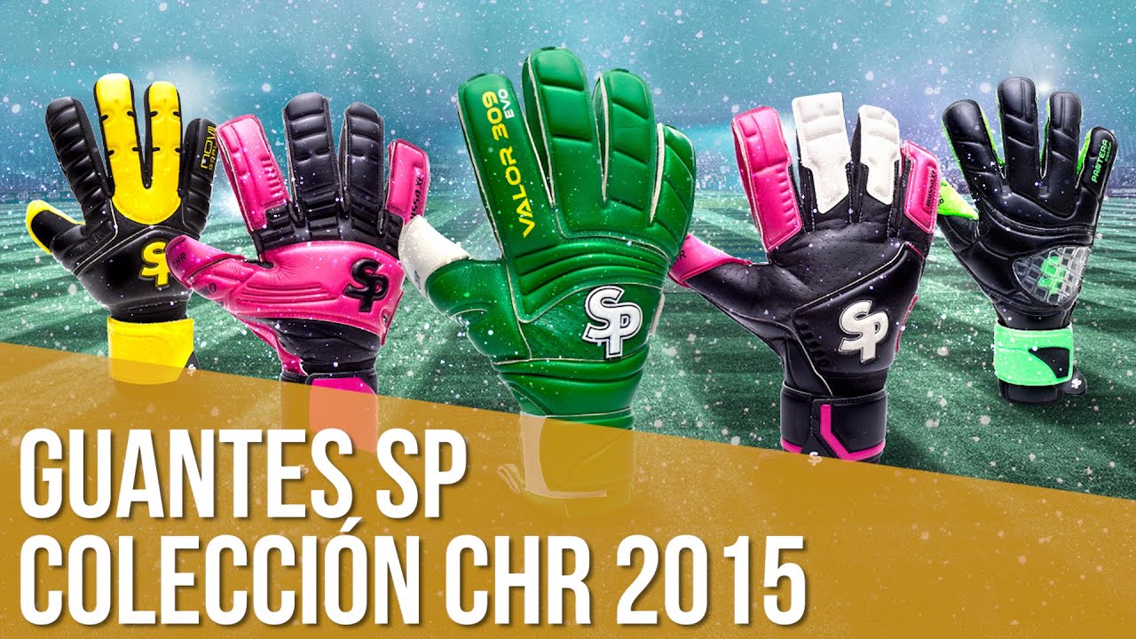 Guantes SP: CHR 2015 - YouTube