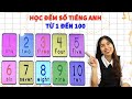 Học đếm số tiếng Anh từ 1 đến 100 - Học tiếng Anh cùng cô Quế -THAKI