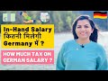 German Salary and Tax Explained | In-Hand Salary In Germany | Taxes in Germany | German Tax System