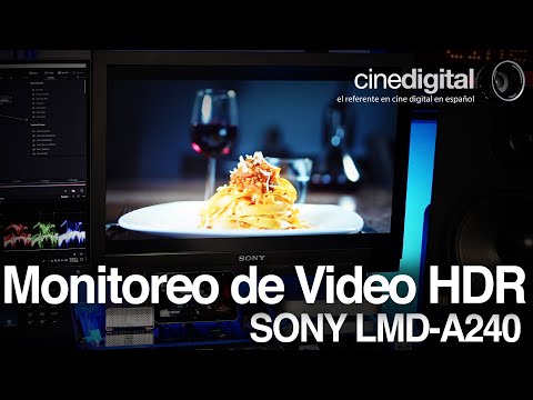 Monitoreo de Vídeo HDR - Monitor Sony LMD-A240